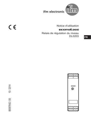 IFM DL0203 Evaluation unit for level monitoring/control Mode d'emploi | Fixfr