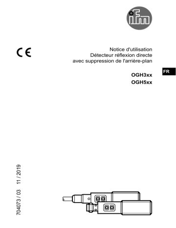 OGH313 | OGH502 | OGH312 | IFM OGH500 Diffuse reflection sensor Mode d'emploi | Fixfr