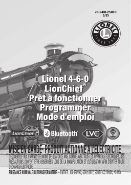 Lionel 4-6-0 LionChief Set FR Manuel du propriétaire