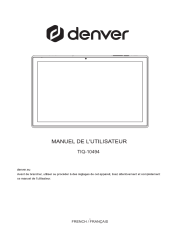Denver TIQ-10494 10.1” Quad Core tablet Manuel utilisateur | Fixfr