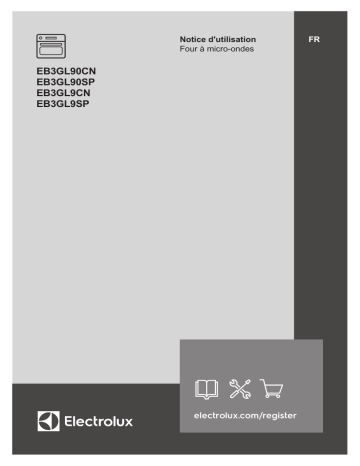 EB3GL9SP | EB3GL9CN | EB3GL90CN | Electrolux EB3GL90SP Manuel utilisateur | Fixfr