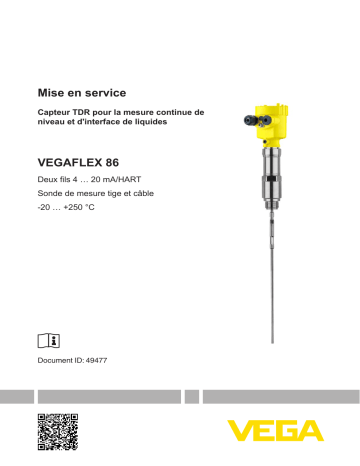 Vega VEGAFLEX 86 TDR sensor for continuous level and interface measurement of liquids Mode d'emploi | Fixfr