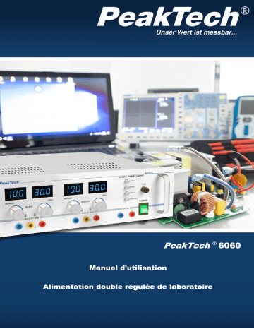 PeakTech P 6060 Regulated dual power supply Manuel du propriétaire | Fixfr