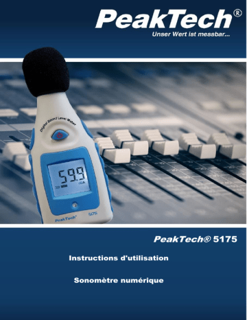 PeakTech P 5175 Sound Level Meter, 40...130 dBA Manuel du propriétaire | Fixfr