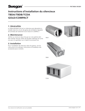 Swegon TBDA/TBDB/TCDA/TCDB Silencieux Mode d'emploi | Fixfr