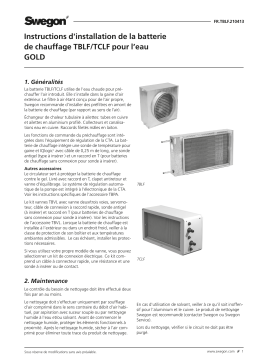 Swegon TBLF/TCLF Batterie de chauffage Mode d'emploi