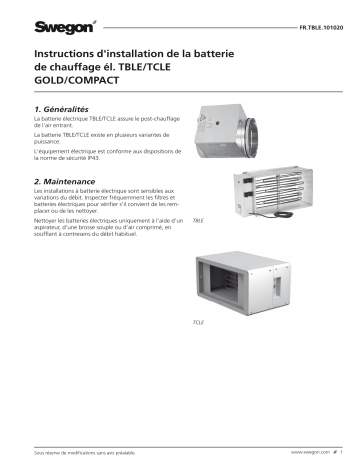 Swegon TBLE/TCLE Batterie électrique Mode d'emploi | Fixfr