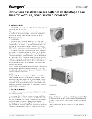 Swegon TBLA/TCLA Batterie chaude à eau Mode d'emploi | Fixfr