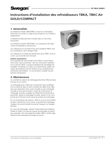 Swegon TBKA/TCKA, TBKC/TCKC Batterie de refroidissement Mode d'emploi | Fixfr
