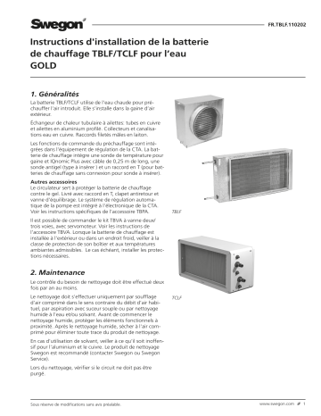 Swegon TBLF/TCLF Batterie de préchauffage Mode d'emploi | Fixfr