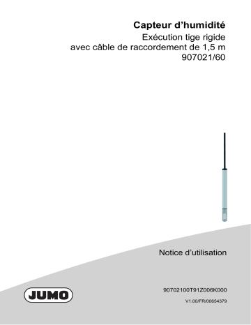 JUMO 907021 Hygro Transducer, Hygrothermal Transducer, and CO2 Measuring Probe Mode d'emploi | Fixfr