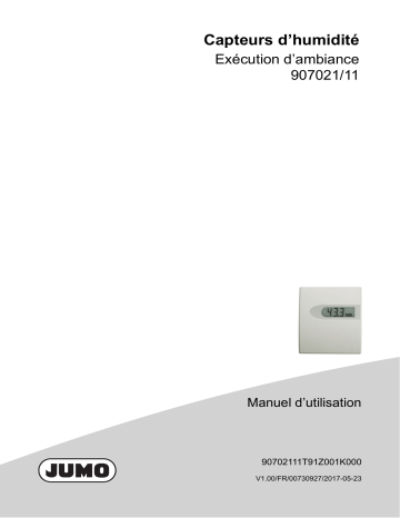 JUMO 907021 Hygro Transducer, Hygrothermal Transducer, and CO2 Measuring Probe Mode d'emploi | Fixfr