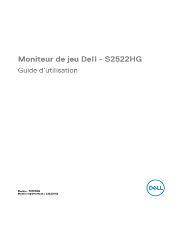 Dell S2522HG 25 Gaming Monitor S2522HG Manuel utilisateur | Fixfr