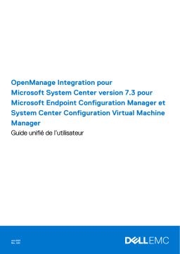 Dell OpenManage Integration for Microsoft System Center software Manuel utilisateur