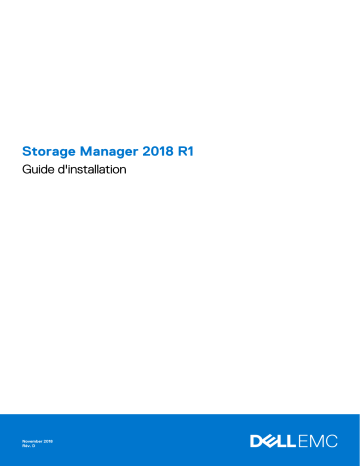 Storage Manager | Compellent Series 40 | Storage SCv3020 | Storage SC9000 | Storage SC5020 | Storage SCv3000 | Storage SC5020F | Storage SC8000 | Storage SCv2020 | Storage SCv2000 | Storage SC7020 | Storage SC7020F | Dell Storage SCv2080 storage Manuel du propriétaire | Fixfr