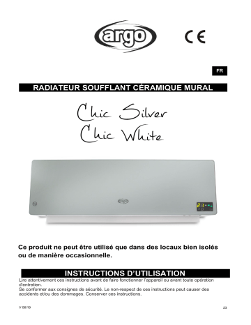 Argo CHIC WHITE ELECTRICAL HEATING Manuel utilisateur | Fixfr