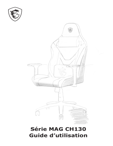 MAG CH130 I FABRIC | MAG CH130 X | MSI MAG CH130 I REPELTEK FABRIC Manuel du propriétaire | Fixfr