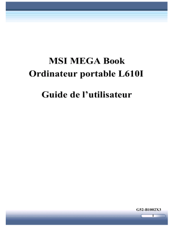 MSI MS-1002 L610 Manuel du propriétaire | Fixfr