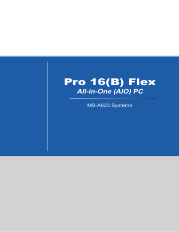 MSI MS-A623 Pro 16B Flex  Manuel du propriétaire | Fixfr