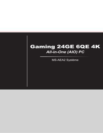 MSI MS-AEA2 Gaming 24 6QE 4K Manuel du propriétaire | Fixfr