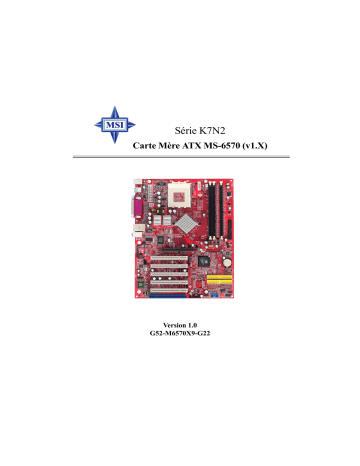 MSI MS-6570 K7N2 Manuel du propriétaire | Fixfr