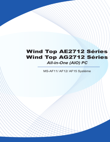 MS-AF15 | MS-AF12 | MSI MS-AF11 Wind Top AE2712G Manuel du propriétaire | Fixfr