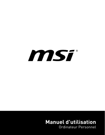 MSI MS-1T31 Vortex W25 8SK Manuel du propriétaire | Fixfr