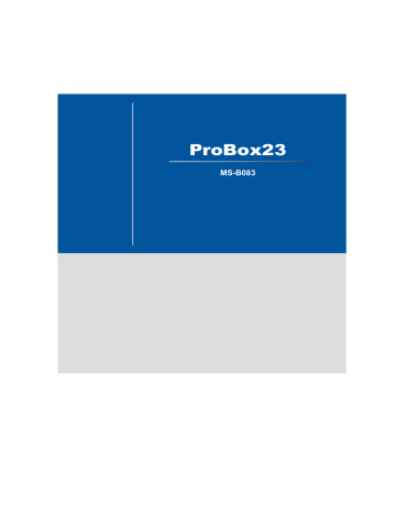 MSI MS-B083 ProBox23 Manuel du propriétaire | Fixfr