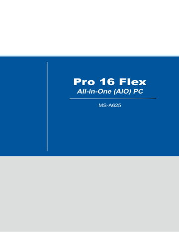 MSI MS-A625 PRO 16 Flex 8GL Manuel du propriétaire | Fixfr