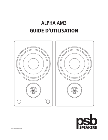 PSB Speakers Alpha AM3 Compact Powered Speakers Manuel utilisateur | Fixfr