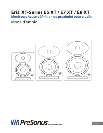 Eris E8 XT | PRESONUS Eris E5 XT 2-Way Active Studio Monitors Manuel du propriétaire | Fixfr