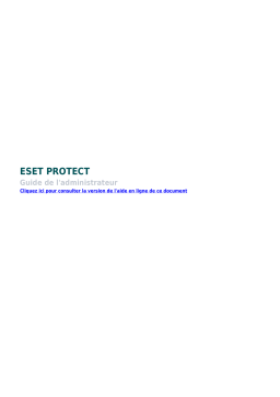 ESET PROTECT 8.1 Manuel utilisateur