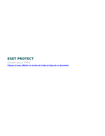 ESET PROTECT 9.0 Manuel du propriétaire | Fixfr