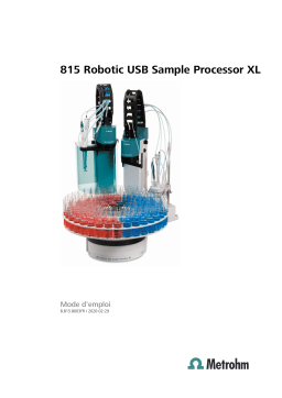 Metrohm 815 Robotic USB Sample Processor XL (1T/1P) Manuel du propriétaire