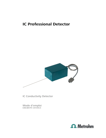 Metrohm IC Conductivity Detector Manuel du propriétaire | Fixfr