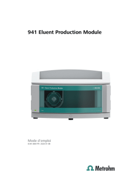 Metrohm 941 Eluent Production Module Manuel du propriétaire