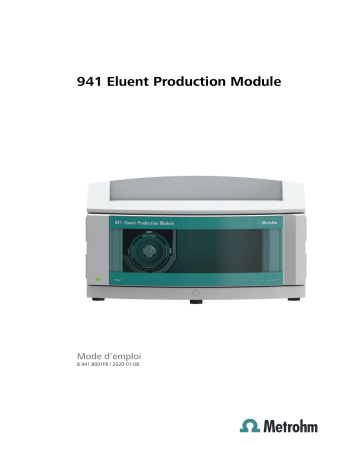 Metrohm 941 Eluent Production Module Manuel du propriétaire | Fixfr