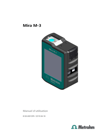 Mira M-3 Basic Package | Metrohm Mira M-3 Advanced Package Manuel du propriétaire | Fixfr