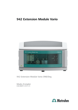 Metrohm 942 Extension Module Vario ONE/Deg Manuel du propriétaire