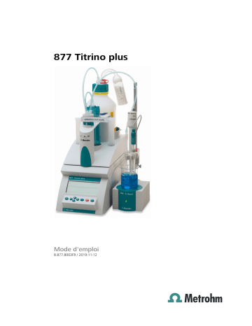 Metrohm 877 Titrino plus Manuel du propriétaire | Fixfr