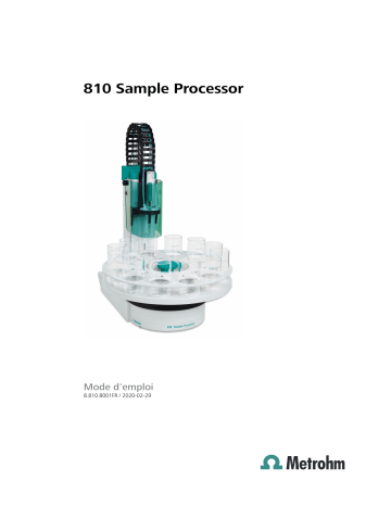 Metrohm 810 Sample Processor Manuel du propriétaire | Fixfr