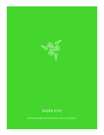 Razer Kiyo | RZ19-02320 Mode d'emploi | Fixfr