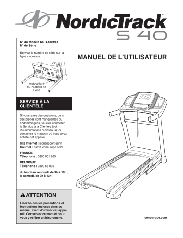 NordicTrack NETL13019 S 40 TREADMILL Manuel utilisateur | Fixfr