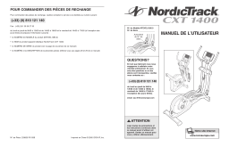 NordicTrack NTEVEL1285 CXT1400 ELLIPTICAL Manuel utilisateur