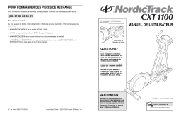 NordicTrack NTEVEL1293 CXT 1100 ELLIPTICAL Manuel utilisateur