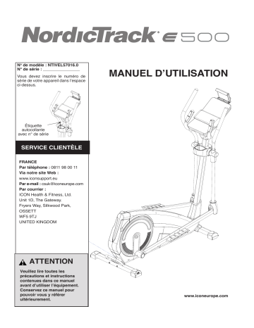 NordicTrack NTIVEL57016 E 500 ELLIPTICAL Manuel utilisateur | Fixfr