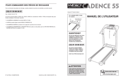 Weslo WETL1114 CADENCE 55 TREADMILL Manuel utilisateur