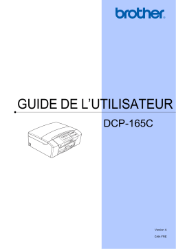 Brother DCP-165C Inkjet Printer Manuel utilisateur