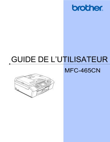 Brother MFC-465CN Inkjet Printer Manuel utilisateur | Fixfr