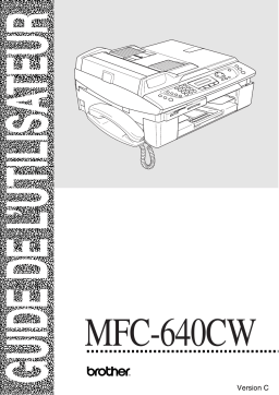 Brother MFC-640CW Inkjet Printer Manuel utilisateur